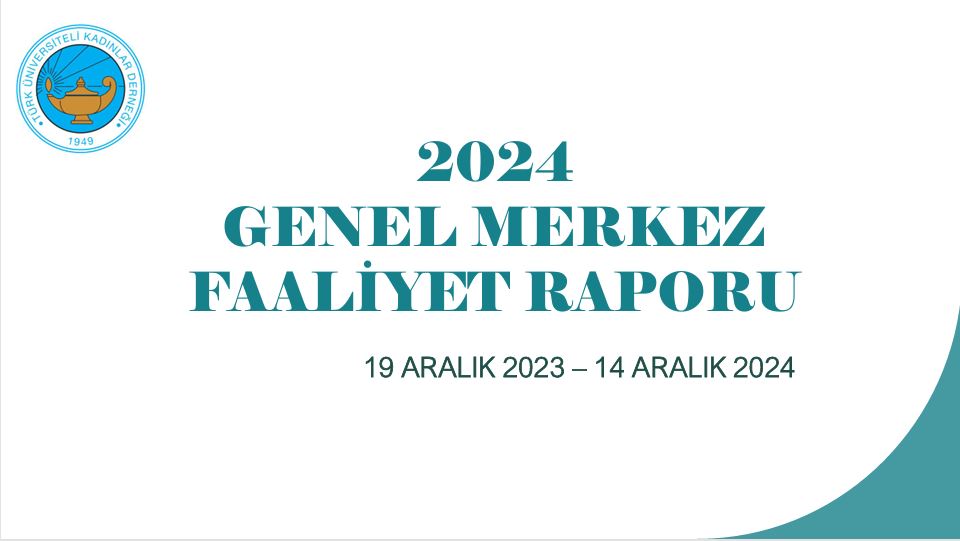TÜKD 2024 YILIN FAALİYET RAPORU